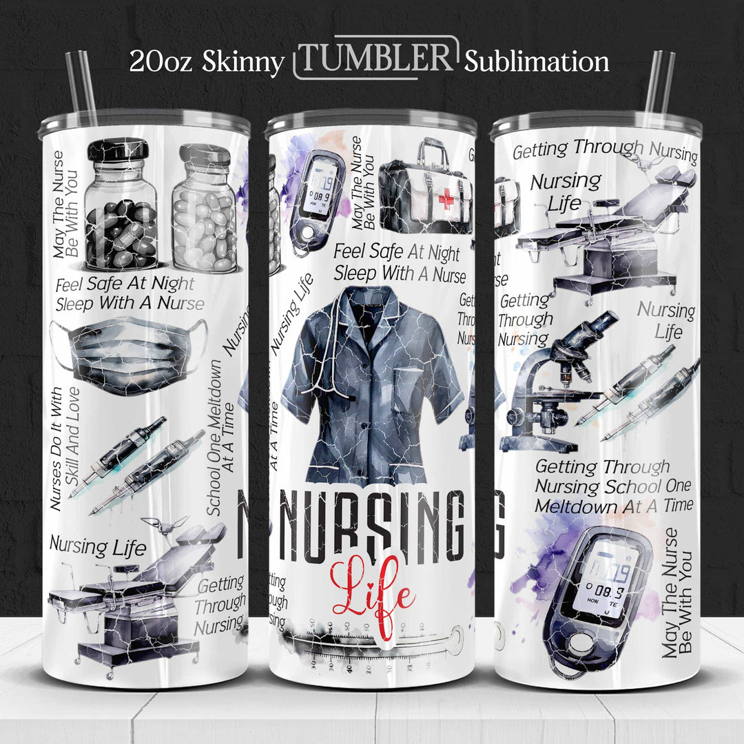 Nurse Life Sublimation Tumbler