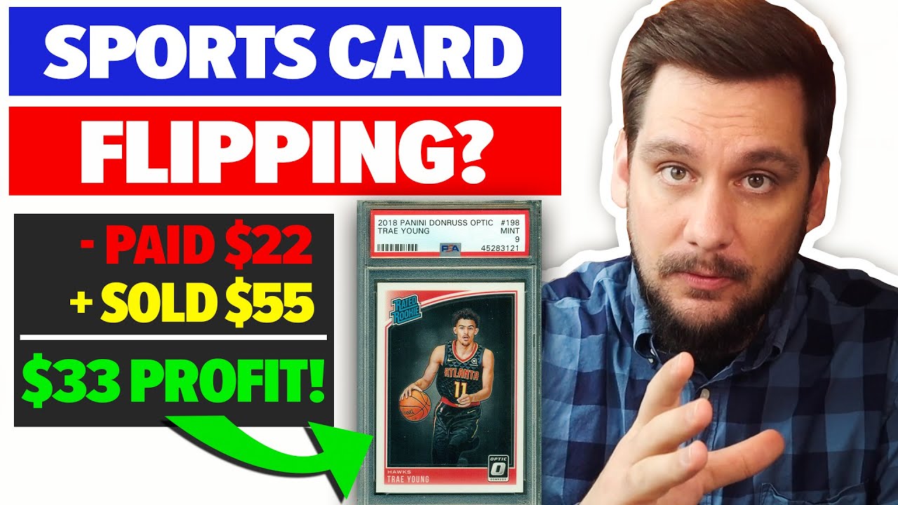 How To Flip Sports Cards?