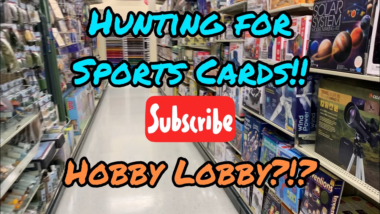Does Hobby Lobby Sell Sports Cards?